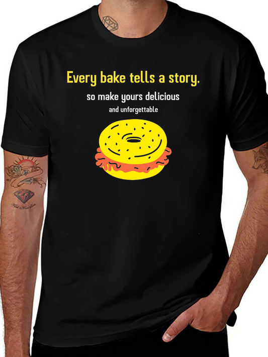Every Bake Tells A Story T-Shirt